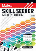 SKILL SEEKER: MAKER EDITION