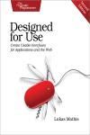 DESIGNED FOR USE 2E. CREATE USABLE INTERFACES FOR APPLICATIONS AND THE WEB