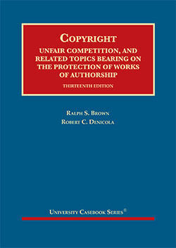 COPYRIGHT: UNFAIR COMPETITION, AND RELATED TOPICS BEARING ON THE PROTECTION OF WORKS OF AUTHORSHIP