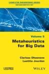 METAHEURISTICS FOR BIG DATA