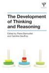 THE DEVELOPMENT OF THINKING AND REASONING