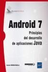 ANDROID 7. PRINCIPIOS DEL DESARROLLO DE APLICACIONES JAVA