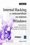 INTERNAL HACKING Y CONTRAMEDIDAS EN ENTORNO WINDOWS 2E
