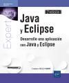 JAVA Y ECLIPSE. DESARROLLE UNA APLICACIN CON JAVA Y ECLIPSE 2E