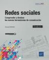 REDES SOCIALES. COMPRENDER Y DOMINAR LAS NUEVAS HERRAMIENTAS DE COMUNICACIN 5E