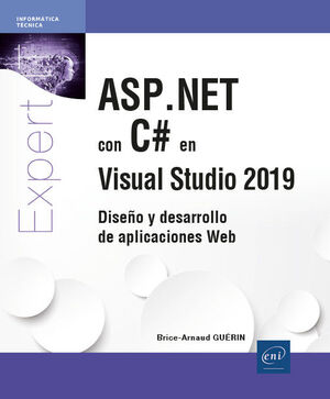 ASP.NET CON C# EN VISUAL STUDIO 2019. DISEO Y DESARROLLO DE APLICACIONES WEB
