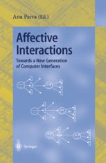 AFFECTIVE INTERACTIONS. TOWARDS A NEW GENERATION OF COMPUTER INTERFACES