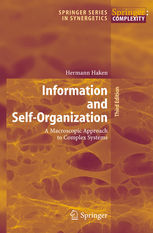 INFORMATION AND SELF-ORGANIZATION. A MACROSCOPIC APPROACH TO COMPLEX SYSTEMS