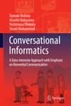 CONVERSATIONAL INFORMATICS. A DATA-INTENSIVE APPROACH WITH EMPHASIS ON NONVERBAL COMMUNICATION