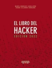 EL LIBRO DEL HACKER. EDICIN 2022