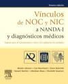 VNCULOS DE NOC Y NIC A NANDA-I Y DIAGNSTICOS MDICOS 3E