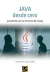 JAVA DESDE CERO Y PREPRATE PARA TU ENTREVISTA DE TRABAJO