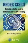 REDES CISCO. GUA DE ESTUDIO PARA LA CERTIFICACIN CCNA SECURITY