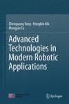 ADVANCED TECHNOLOGIES IN MODERN ROBOTIC APPLICATIONS