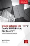 ORACLE DATABASE 12C RMAN BACKUP & RECOVERY