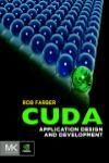 CUDA APPLICATION DESIGN AND DEVELOPMENT