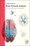 FUNDAMENTALS OF BRAIN NETWORK ANALYSIS