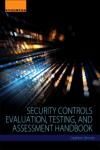 SECURITY CONTROLS EVALUATION, TESTING, AND ASSESSMENT HANDBOOK