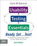 USABILITY TESTING ESSENTIALS: READY, SET ...TEST!