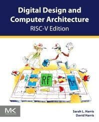 DIGITAL DESIGN AND COMPUTER ARCHITECTURE, RISC-V EDITION