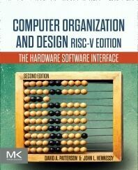 COMPUTER ORGANIZATION AND DESIGN RISC-V EDITION. THE HARDWARE SOFTWARE INTERFACE 2E