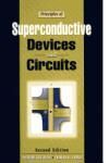 PRINCIPLES OF SUPERCONDUCTIVE DEVICES & CIRCUITS 2E