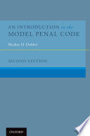 AN INTRODUCTION TO THE MODEL PENAL CODE