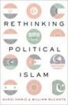 RETHINKING POLITICAL ISLAM