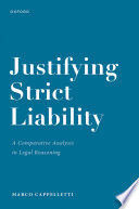 JUSTIFYING STRICT LIABILITY