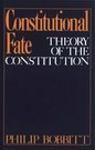 CONSTITUTIONAL FATE. THEORY OF THE CONSTITUTION