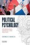 POLITICAL PSYCHOLOGY. NEUROSCIENCE, GENETICS AND POLITICS