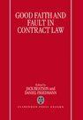 GOOD FAITH AND FAULT IN CONTRACT LAW