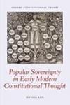 POPULAR SOVEREIGNTY IN EARLY MODERN CONSTITUTIONAL THOUGHT