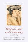 RELIGION, LAW, AND DEMOCRACY. SELECTED WRITINGS