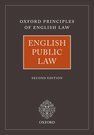 ENGLISH PUBLIC LAW. OXFORD PRINCIPLES OF ENGLISH LAW 2E