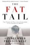 THE FAT TAIL. THE POWER OF POLITICAL KNOWLEDGE IN AN UNCERTAIN WORLD 