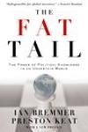 THE FAT TAIL. THE POWER OF POLITICAL KNOWLEDGE IN AN UNCERTAIN WORLD