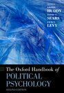 THE OXFORD HANDBOOK OF POLITICAL PSYCHOLOGY 2E