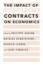 THE IMPACT OF INCOMPLETE CONTRACTS ON ECONOMICS