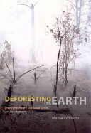 DEFORESTING THE EARTH