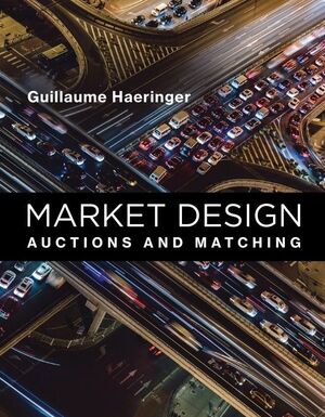 MARKET DESIGN. AUCTIONS AND MATCHING