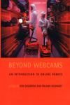 BEYOND WEBCAMS. AN INTRODUCTION TO ONLINE ROBOTS