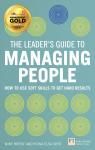 THE LEADERS GUIDE TO MANAGING PEOPLE