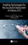 ENABLING TECHNOLOGIES FOR THE SUCCESSFUL DEPLOYMENT OF INDUSTRY 4.0