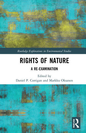 RIGHTS OF NATURE. A RE-EXAMINATION