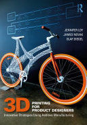 3D PRINTING FOR PRODUCT DESIGNERS