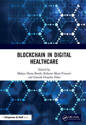 BLOCKCHAIN IN DIGITAL HEALTHCARE