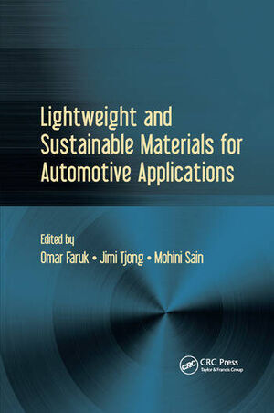 LIGHTWEIGHT AND SUSTAINABLE MATERIALS FOR AUTOMOTIVE APPLICATIONS 