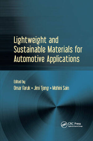 LIGHTWEIGHT AND SUSTAINABLE MATERIALS FOR AUTOMOTIVE APPLICATIONS