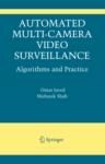 AUTOMATED MULTI-CAMERA SURVEILLANCE. ALGORITHMS AND PRACTICE